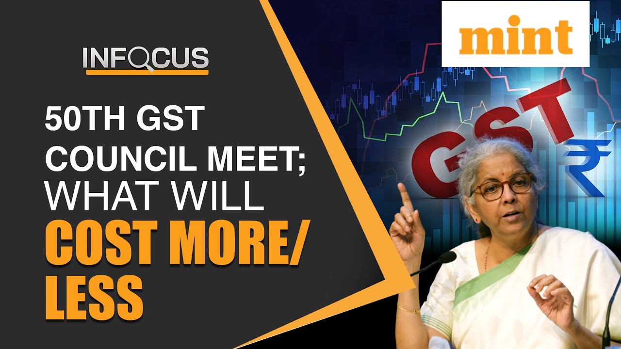 50th GST Council Meeting: What Might Become Cheaper/Costlier | Watch | In Focus