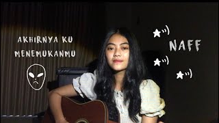 Download lagu akhirnya ku menemukanmu - naff//cover by eva pradila mp3
