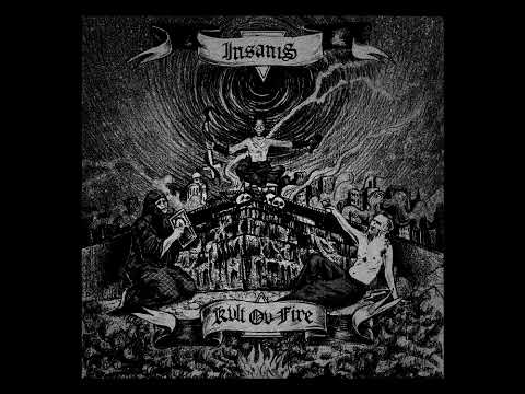 Insanis : Kvlt Ov Fire (Full EP)