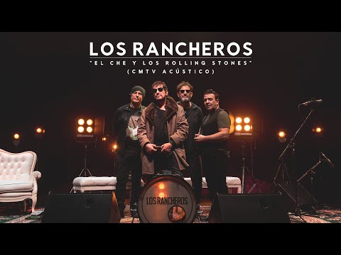 Los Rancheros video El Che y los Rolling Stones  - CMTV Acstico 2021