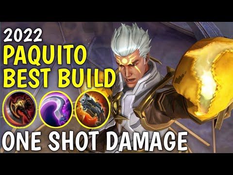 PAQUITO BEST BUILD 2022 | TOP 1 GLOBAL PAQUITO BUILD GUIDE | PAQUITO STARLIGHT SKIN GAMEPLAY