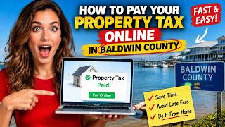 How to pay your property tax online in Baldwin County