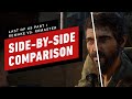 The Last of Us: Pt I Remake Vs. Remaster | Side-By-Side Comparison
