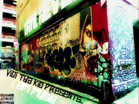 Vici Tha Kid - La-Di-Da-Di Prod By Street Poetry(2011)