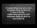 Chris Tomlin - God of this City with Lyrics