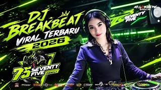 Download lagu DJ BREAKBEAT VIRAL TERBARU 2026 SEVENTYFIVE FAMILY mp3 Download lagu DJ BREAKBEAT VIRAL TERBARU 2026 SEVENTYFIVE FAMILY mp3