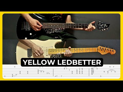 Yellow Ledbetter - Pearl Jam | Tabs | Guitar Lesson | Cover | Tutorial | Solo | All Guitar Parts
