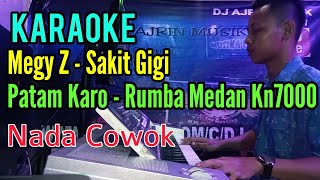 Download lagu Sakit Gigi - Megy Z [Karaoke] Patam Karo Kn7000 - Nada Cowok mp3