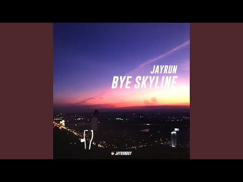 Bye Skyline