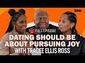 TRACEE ELLIS ROSS On Dating As A Choiceful Woman And What It Means To Live A Full Life IMO