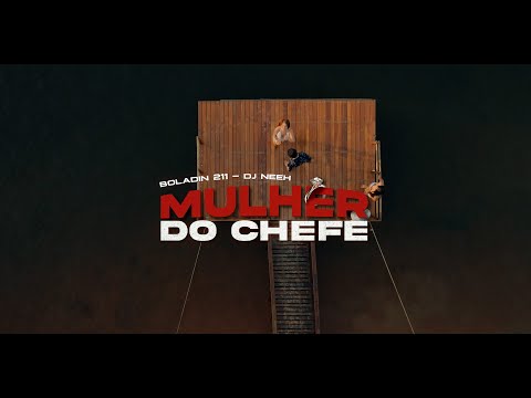 Boladin 211 - Mulher do Chefe  (Prod. Dj Neeh)
