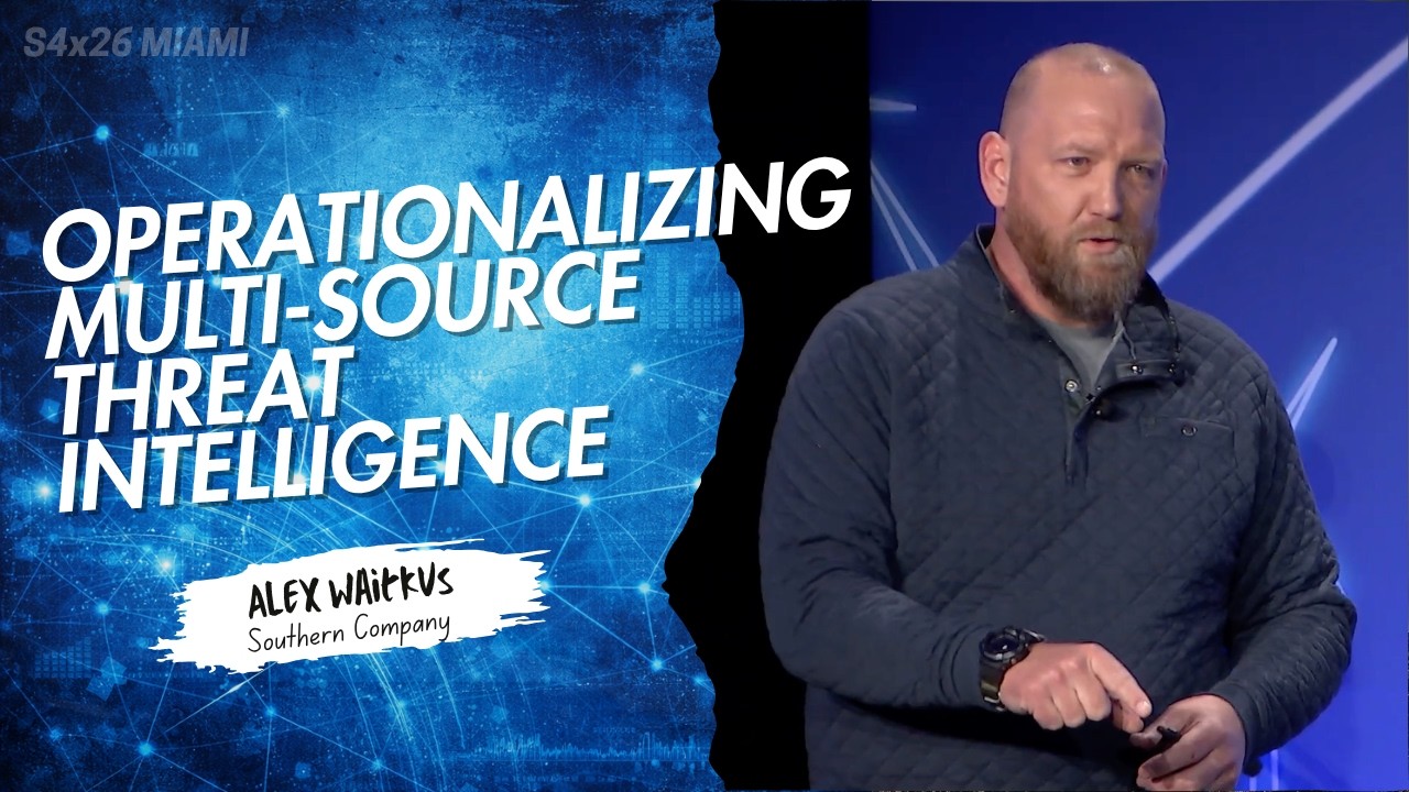 Case Study: Operationalizing Multi-Source Threat Intelligence