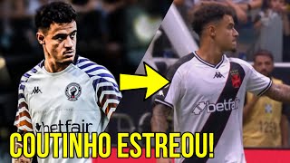 A ESTREIA DE PHILIPPE COUTINHO NO VASCO EM ATLETICO MG X VASCO!