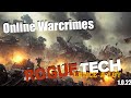 Battlech / Roguetech Online : Warcrime Special