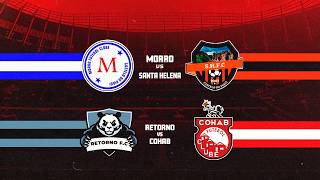 TORNEIO DE BAIRROS - MORRO X SANTA HELENA , RETORNO X COHAB