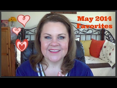 May 2014 Favs & Fails!