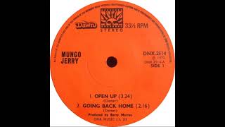 UK New Entry 1972 (85) Mungo Jerry - Open Up