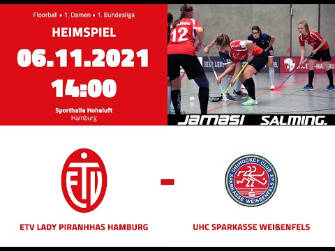 ETV Lady Piranhhas Hamburg - UHC Sparkasse Weißenfels | 1. Floorball Bundesliga Damen