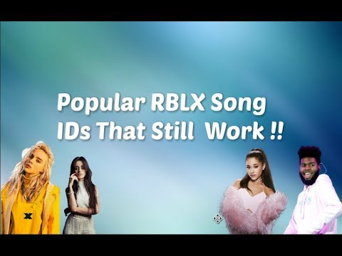 Roblox Popular Song Ids Part 3 Song Ids That Still Work - 