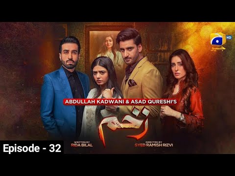 Zakham Episode - 32 | 8 July 2022 | Zakham Drama Ep 32 -  Sehar Khan Agha Khan #zakham #dramareview