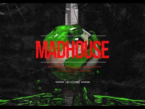 Video thumbnail for Madhouse