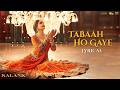 Tabaah Ho Gaye Lyrical Kalank Madhuri Varun Alia Shreya Pritam Amitabh Abhishek