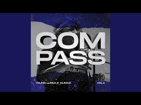 Young Luigui Compass (feat. Young Luigui)