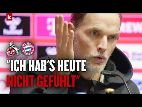 Tuchel: "Die sollen es mir nicht übelnehmen": Weshalb er gar nicht wechselte | Köln - FC Bayern 0:1