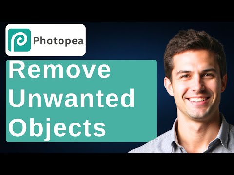 How To Remove Unwanted Objects In Photopea [2026 Guide]