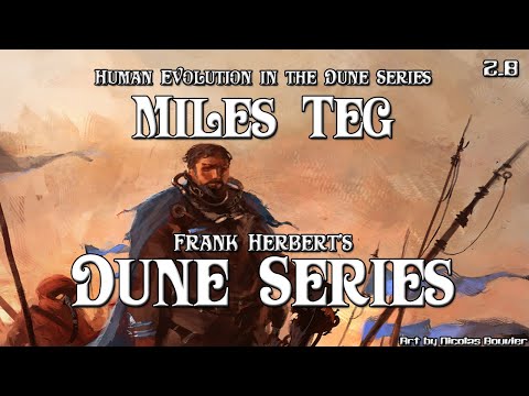 Dune Series Ph.D Episode 2.8: Miles Teg