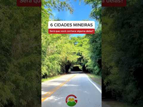 6 Cidades Mineiras