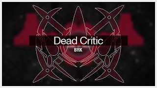 [Trap]Dead Critic - BRK