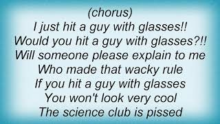 Voodoo Glow Skulls - Hit A Guy With Glasses Lyrics