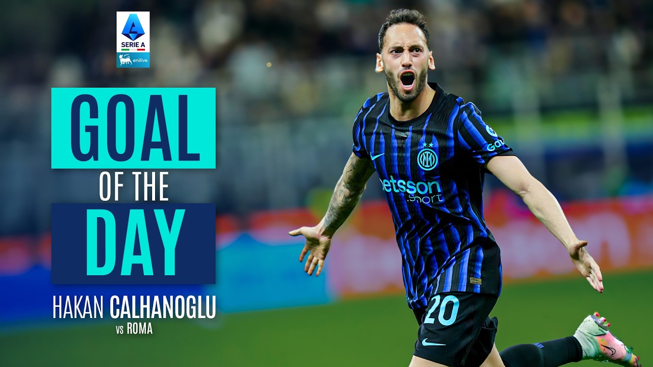 GOAL OF THE DAY | Calhanoglu's Goal in Slow Motion | Inter-Roma | Serie A 2025/26