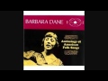 Barbara Dane - When I Was A Young Girl