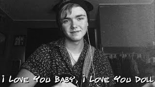 I Love You Baby, I Love You Doll (Parekh &amp; Singh Cover)