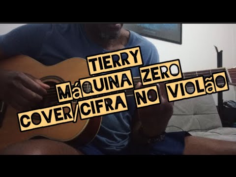 Máquina Zero - Tierry