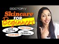 Doctor V - Skincare For Beginners | Skin Of Colour | Brown Or Black Skin