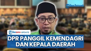 Gara-gara Purbaya Bongkar Dana Mengendap, DPR Panggil Kepala Daerah & Kemendagri: Perlu Klarifikasi