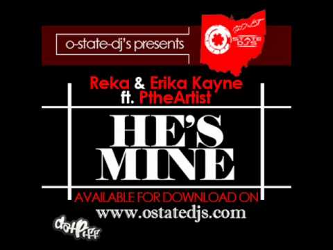 Reka & Erika Kayne ft PtheArtist - He's Mine