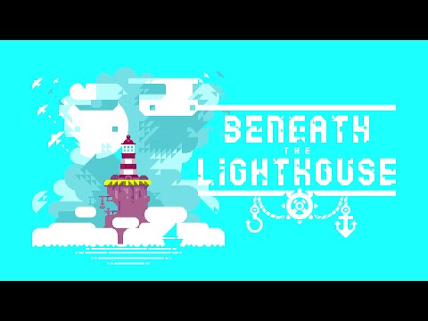 Видео Beneath the Lighthouse #1