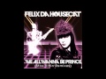 2009: Felix Da Housecat - We All Wanna Be Prince: 02. "Princess In A Trance Mix"