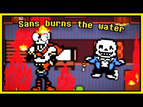 Sans burns the water [ Undertale Animation ]
