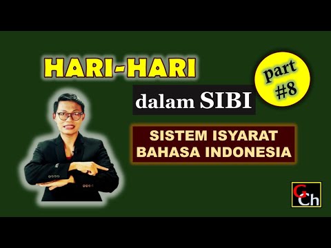 Isyarat Hari-hari dalam SIBI - [ Senin sampai Minggu !! ] | Belajar Isyarat Part #8