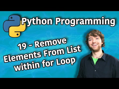 Python Programming 19 - Remove Elements From List within for Loop
