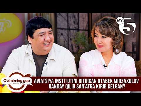 Aviatsiya institutini bitirgan Otabek qanday qilib san’atga kirib kelgan? | O'ZIMIZNING GAP
