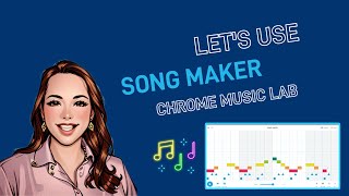 🎶 Create Music with Song Maker | Chrome Music Lab Tutorial 🎶