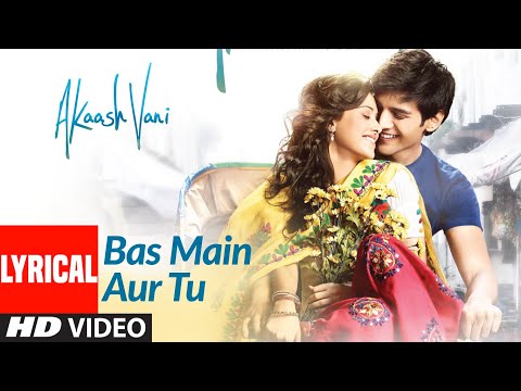 {Bas Main Aur Tu} {Bas Main Aur Tu} Best Songs