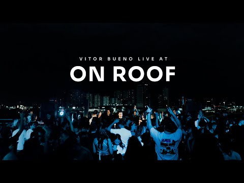 Vitor Bueno @ ON ROOF 2024