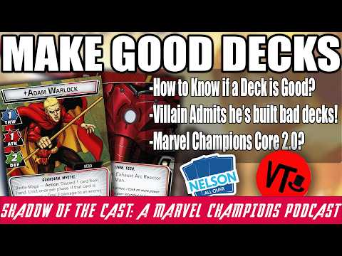 Ep. 27 How To Know When A Deck is Good? - Shadow of the Cast with @VillainTheory